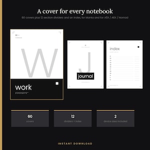 Pu&ograve; includere: Un set di copertine per quaderni digitali con il testo A cover for every notebook, 60 copertine, 12 divisori di sezione e un indice. Il design presenta pagine bianche con accenti neri, mostrando le parole work, journal e index per A5X, A6X e Nomad.