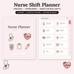 May include: A digital Nurse Shift Planner with 24 pages and 14 stickers. The cover features a stethoscope, heart with EKG line, coffee cup, clipboard, and syringe. The interior page displays a menu with sections for shifts, brain sheets, and self-care.