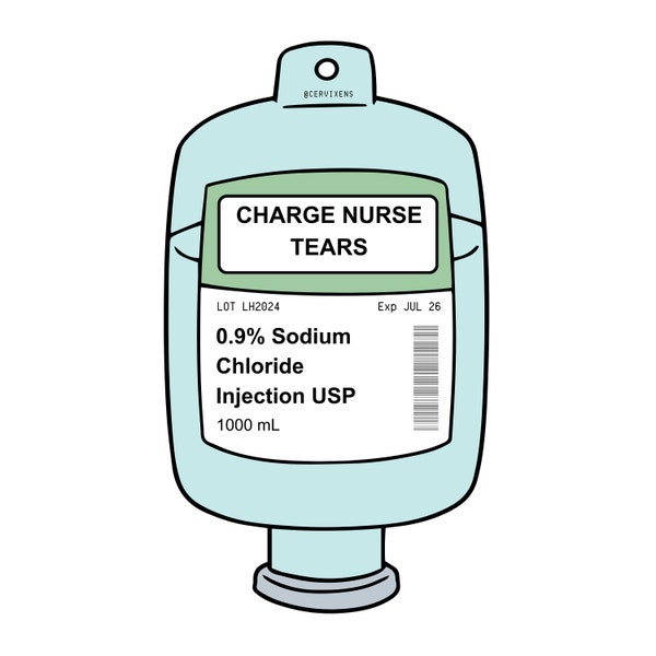 charge nurse tears (sticker)
