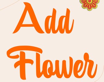 Add Flower Design