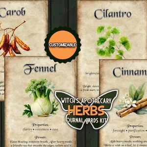 May include: A collection of four vintage-style journal cards featuring botanical illustrations of herbs: Carob, Cilantro, Fennel, and Cinnamon. The cards include properties and power descriptions, with a customizable orange circle and a butterfly-shaped "Witch's Apothecary Herbs Journal Cards Kit" logo.