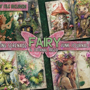 May include: A digital junk journal kit with 16 pages featuring whimsical fairy illustrations. The kit includes images of fairies, mushrooms, flowers, and other magical elements. The title "Spring Serenade Fairy Junk Journal Kit" is displayed on a pink banner.