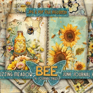 Puede incluir: Un kit de diario de chatarra digital de 16 páginas con un tema de abejas. Las páginas incluyen imágenes de abejas, girasoles, tarros de miel y texturas de papel de estilo vintage. El texto "Buzzing Meadow Bee Junk Journal Kit" se muestra en la página principal.