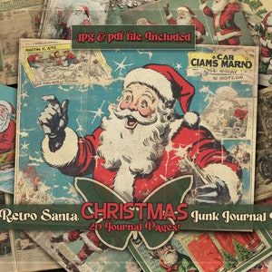 May include: A collage of vintage comic book pages featuring Santa Claus in various poses. The pages are in shades of red, blue, green, and yellow, with a distressed, aged look. The text on the pages includes "Retro Santa Christmas Junk Journal Kit" and "20 Journal Pages!"