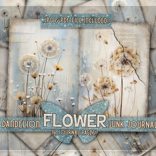 Flower junk journal kit printable pages Dandelion digital downloaded junkjournal papers Floral Printable flowers pages Gift junk journal kit