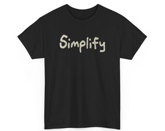 Simplify Script Tee | Minimalist Typography Shirt