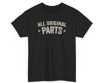 All Original Parts T-Shirt | Vintage Distressed Text Tee
