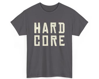 Hard Core Graphic Tee - Unisex Cotton T-Shirt