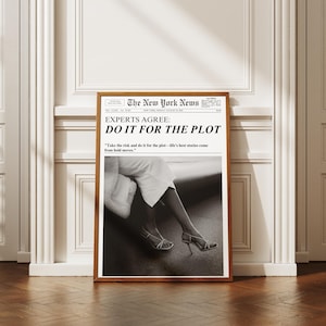 Zrób to dla The Plot Poster, Modna sztuka ścienna w gazecie, Plakat na wysokich obcasach, Estetyczna dziewczęca dekoracja ścienna, Sztuka na wózku barowym, Dziewczęcy akademik retro
