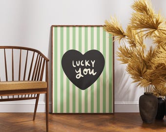 Lucky You Poster, Retro Wall Art Printable, Girly Wall Art, Preppy Wall Decor, Trendy Wall Art, Apartment Decor Poster, Physical Poster