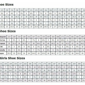 May include: A chart showing shoe size conversions for men, women, and children. The chart includes Mondopoint, US & Can, European, UK, Australia, and Japan sizes.