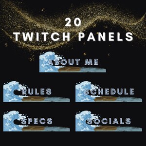 May include: 20 Twitch Panels with a blue wave and boat design. The panels include the text "About Me", "Rules", "Schedule", "Specs", and "Socials".