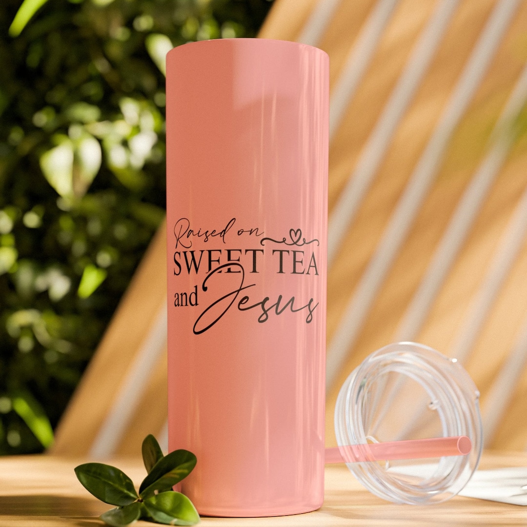 Try Jesus Tea Raised on Sweet Tea and Jesus Tumbler, Christian Tumbler, Bible Verse ...