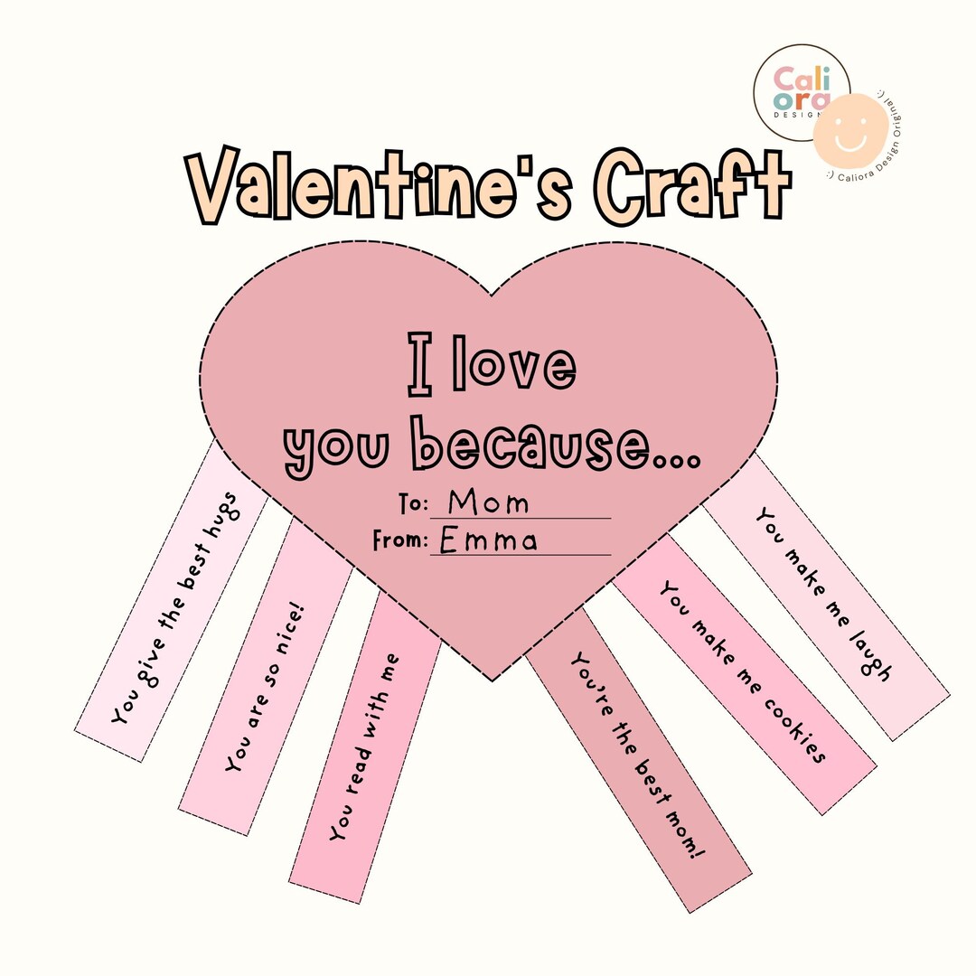 Valentines Day Craft, Valentine's Activity for Kids, I Love You Because ...