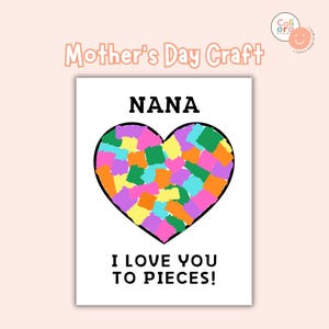 Nana Heart Craft, Felice Festa della Mamma, Lavoretti per Bambini, Regalo per Bambini per la Nonna, Attività Facili per Bambini, Ti Amo da Pezzetti per la Nonna