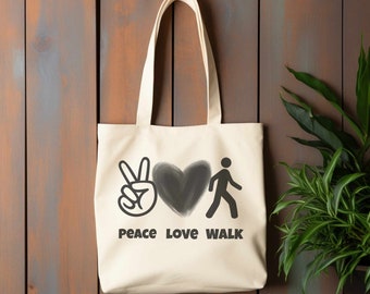 Peace Love Walk Classic Tote Bag | Walk | Walking | Gift for Walkers