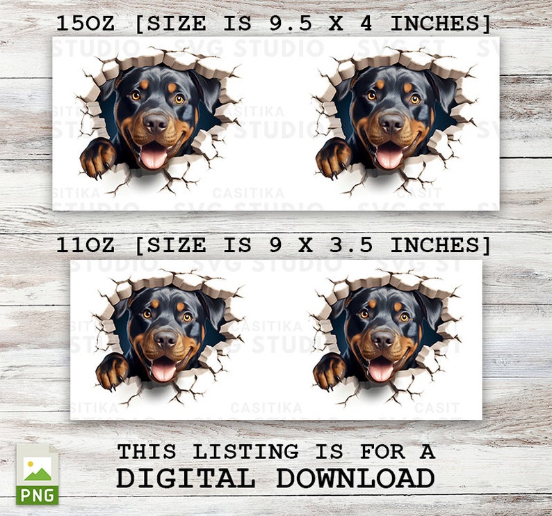 May include: Two digital downloads of a Rottweiler dog peeking through a cracked wall. The larger image is 9.5 inches by 4 inches and the smaller image is 9 inches by 3.5 inches.