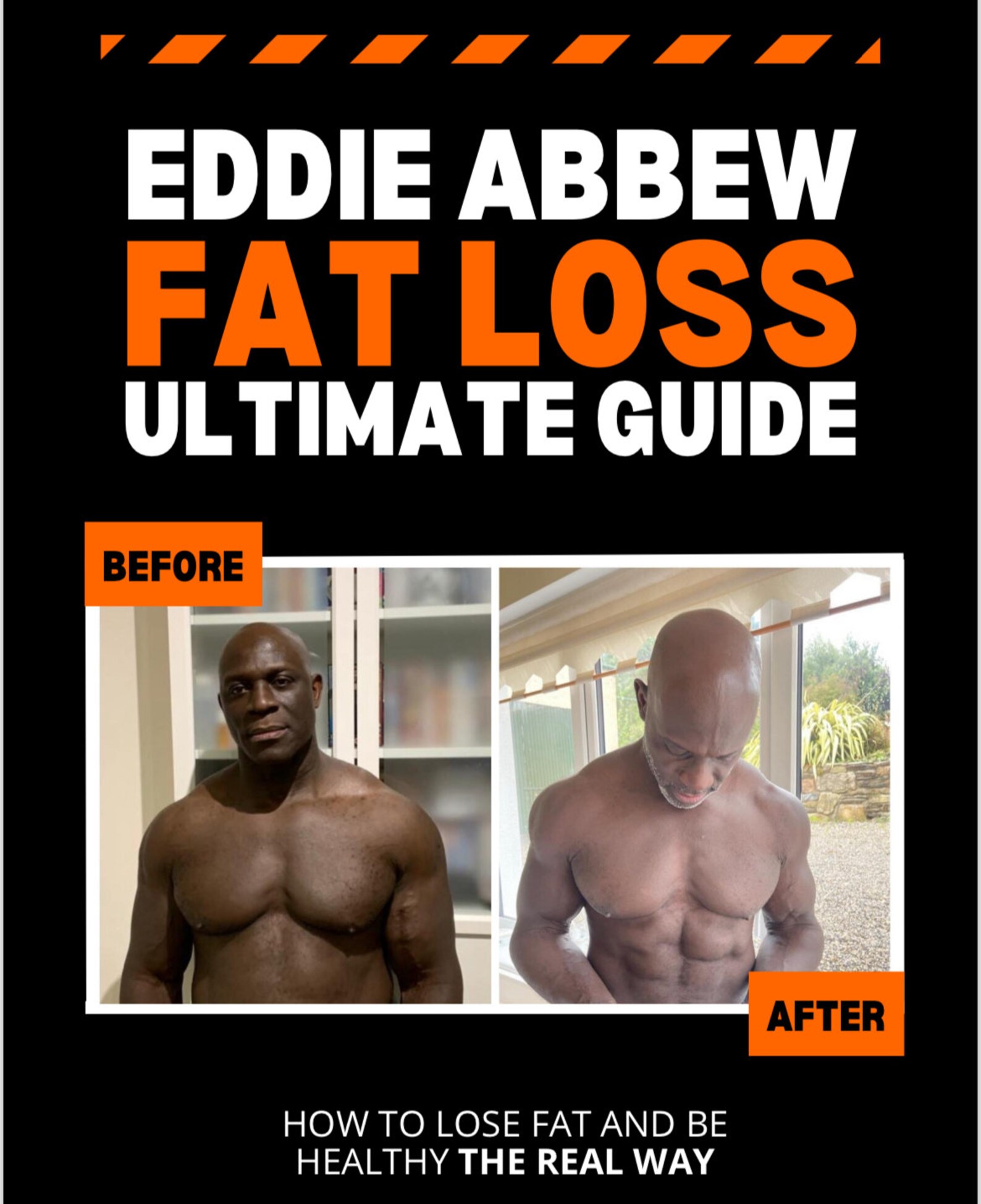 Eddie Abbew Ultimate Fat Loss Guide. Effective Fat Loss Ebook, Weight