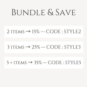 May include: Image with the text "BUNDLE & SAVE". It lists discounts: 15% off for 2 items (code STYLE2), 25% off for 3 items (code STYLE3), and 35% off for 5+ items (code STYLE5).