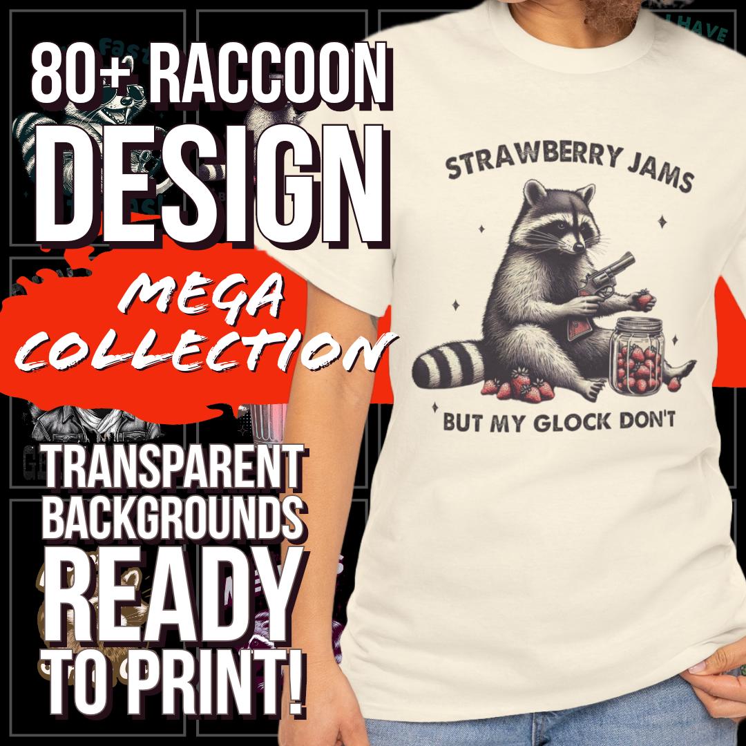 80+ Raccoon Shirt Designs Bundle -Sublimation, PNG, print on demand, trendy, Tee, Collection, Pack, Cheap, funny, humorous, digital download