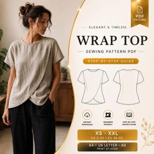 May include: A beige short-sleeved wrap top sewing pattern PDF. The image displays a beige wrap top, a technical line drawing of the front and back of the garment, and text including WRAP TOP, SEWING PATTERN PDF, XS-XXL, US 2-20, and EU 34-52.