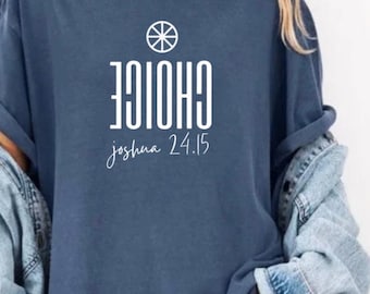 Choice Christian Scripture T-Shirt: Bible Verse Unisex Ichthus Wheel Church Tee