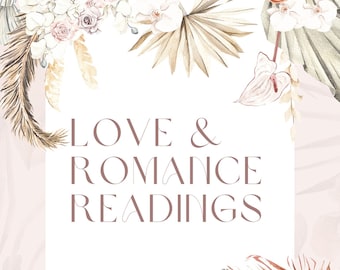 Love and Romance Readings Tarot/Oracle