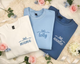 Custom Embroidered Mama Sweatshirt| Mother's Day Gift| Custom Personalized Gift| Auntie, Lolly, Gigi, Grandma