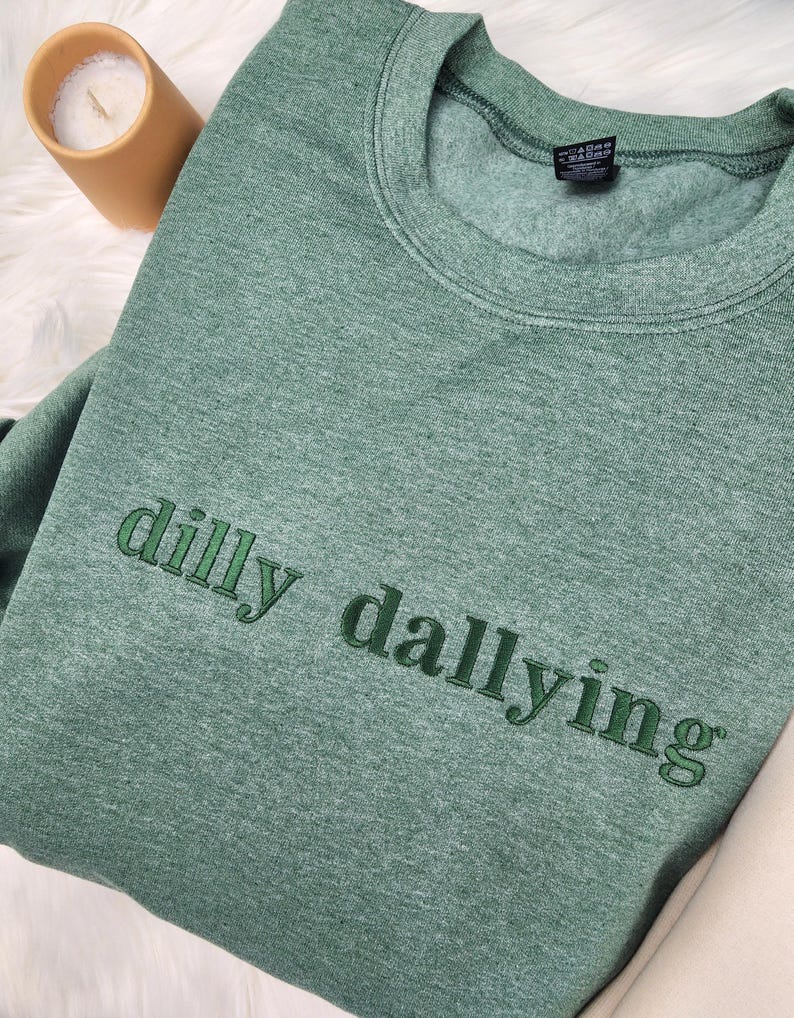 Dilly Dallying Embroidered Sweatshirt