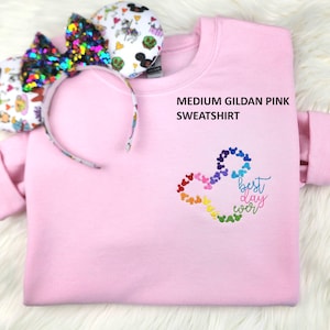 Ready To Ship Disney Best Day Ever Sweatshirt