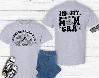 In My Monster Truck Mom Era short sleeve shirt