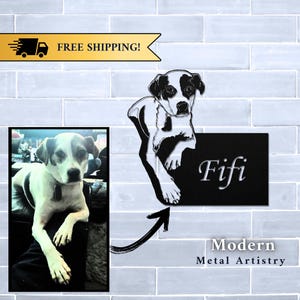 May include: Black and white metal silhouette of a dog with the name "Fifi" on a black background. The dog is in a playful pose with its paw raised. The text "Modern Metal Artistry" is below the silhouette.