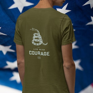 Don&#39;t Tread On Me - Unisex Live With Courage® Tee