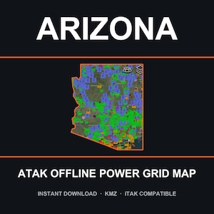 May include: A digital map of Arizona outlined in orange on a black background, featuring a dense overlay of blue, green, and orange markers representing a power grid. The text reads ARIZONA, ATAK OFFLINE POWER GRID MAP, INSTANT DOWNLOAD, KMZ, iTAK COMPATIBLE.