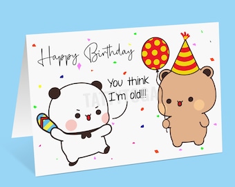 May include: A white panda holding a blue and yellow striped object says "You think I'm old!!!" to a brown bear wearing a red and yellow party hat holding a red and yellow polka dot balloon. The background is white with colorful confetti.