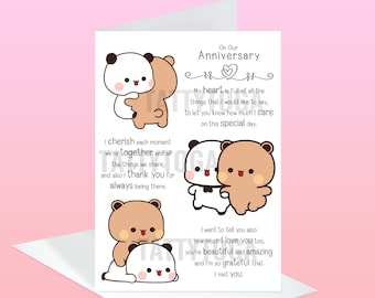 May include: A greeting card with a cute cartoon couple of bears and pandas. The card has a message about love and appreciation for a special day. The text reads "On Our Anniversary, My heart is full of all the things that I would like to say, to let you know how much I care on this special day. I cherish each moment we're together and all the things we share, and also I thank you for always being there. I want to tell you also how much I love you too, you're beautiful and amazing and I'm so grateful that I met you."