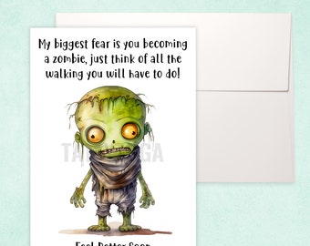 Zombie Get Well Card, Feel Better Greeting Cards, Friendship Cards, Hospital Card, Illness Cards, Undead Quirky Cards, Funny Cards  5" x 7"