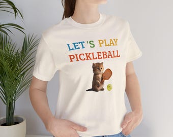 Pickleball t-shirt, Pickleball cat T-shirt, Unisex Jersey Short Sleeve Tee, Let's play Pickleball
