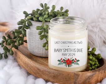 Last Christmas as Two Baby Due 2023 2024 Candle, Custom Scented Candle, New Baby Arriving, Personalized Candle for Mom and Dad, Poinsettia