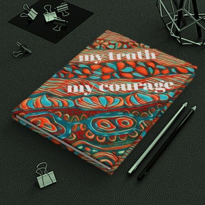 Ma vérité, mon courage Carnet cartonné. Cahier d'autoréflexion et de manifestation. Cadeau infirmière praticienne ou psychothérapeute