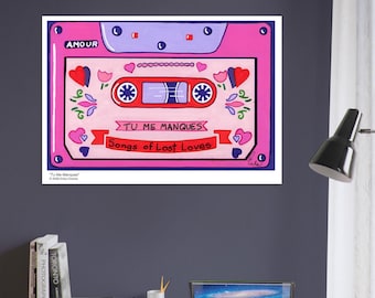 Retro Cassette Tape Art Print | Tu Me Manques Poster | Songs of Lost Loves Wall Hanging
