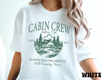 Comfort Colors® Custom Cabin Crew Bachelorette Party Shirts, Camping Bachelorette, Girls Weekend, Custom Bach Shirt, Bachelorette Favors