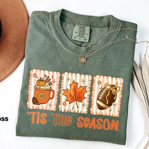 Comfort Colors® Fall Tis The Season Shirt, Football Fall Season Shirt, Womens Fall Gift, Funny Football Shirts, Pumpkin Coffee Shirt