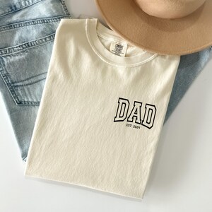Comfort Colors® Dad Est Year Shirt, Cute Fathers Day Gift, New Dad Shirt, Personalized Dad Shirt, Custom Dad Est Shirt, Custom Papa gift image 3