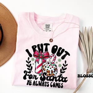 Comfort Colors® Put Out For Santa Tee, Funny Christmas Cookies Shirt, Merry Christmas shirt, Womens Christmas, Holiday Shirt, Christmas Gift image 2