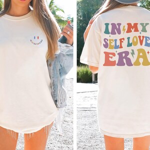 Comfort Colors® My Self Love Era Shirt, Self Care Shirt, Mental Health Awareness Tee, Independent Women Outfit, Self Love Apparel, Yoga Tee