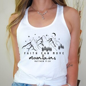 Faith Can Move Mountains Tank Tops, Faith Tank Tops, Religious Tank Tops, Jesus Lover Gifts, Cute Christian Mama Gift, Cute Bible Verse Tees image 4