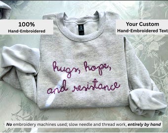 Hugs hope and Resistance, PERSONALIZED TEXT, Lingua Franca style, Activism Apparel