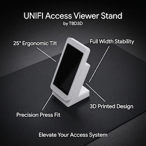 May include: A white UNIFI Access Viewer Stand by TBD3D with a 25-degree ergonomic tilt. Features include full width stability and a 3D printed design. The stand is designed for precision press fit and is intended to elevate your access system.