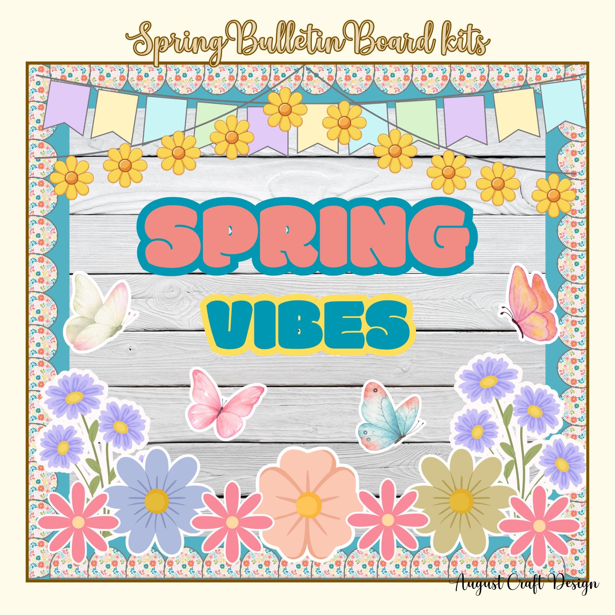 Spring Bulletin Board, Flower Classroom Decor, Butterfly Display ...